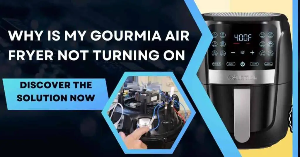 Gourmia Air Fryer Not Turning on