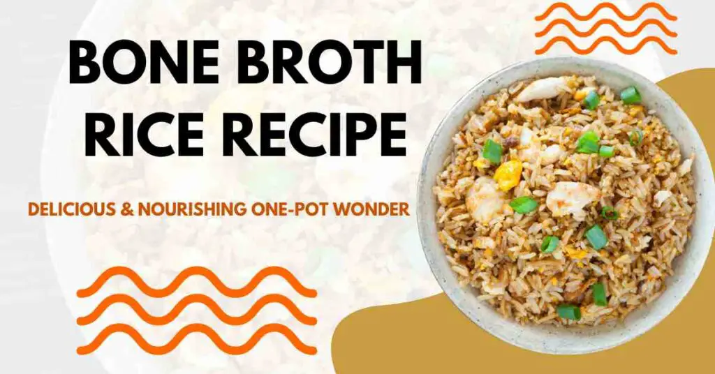 Bone Broth Rice