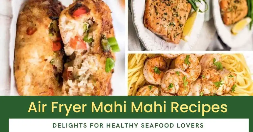 Air Fryer Mahi Mahi