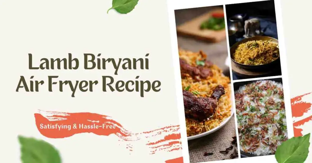 Biryani Air Fryer Recipe