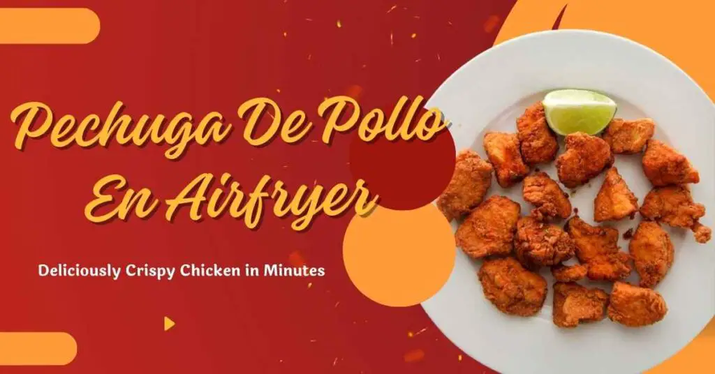 Pechuga De Pollo En Airfryer