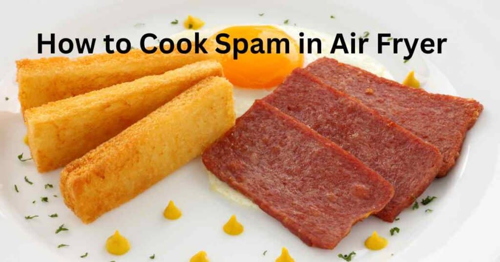 Spam in Air Fryer