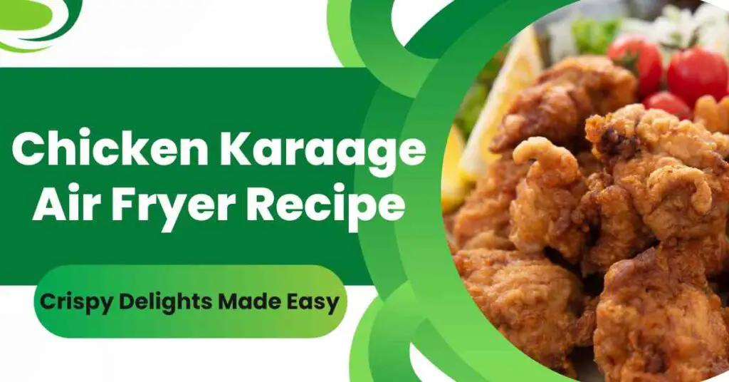 chicken karaage air fryer